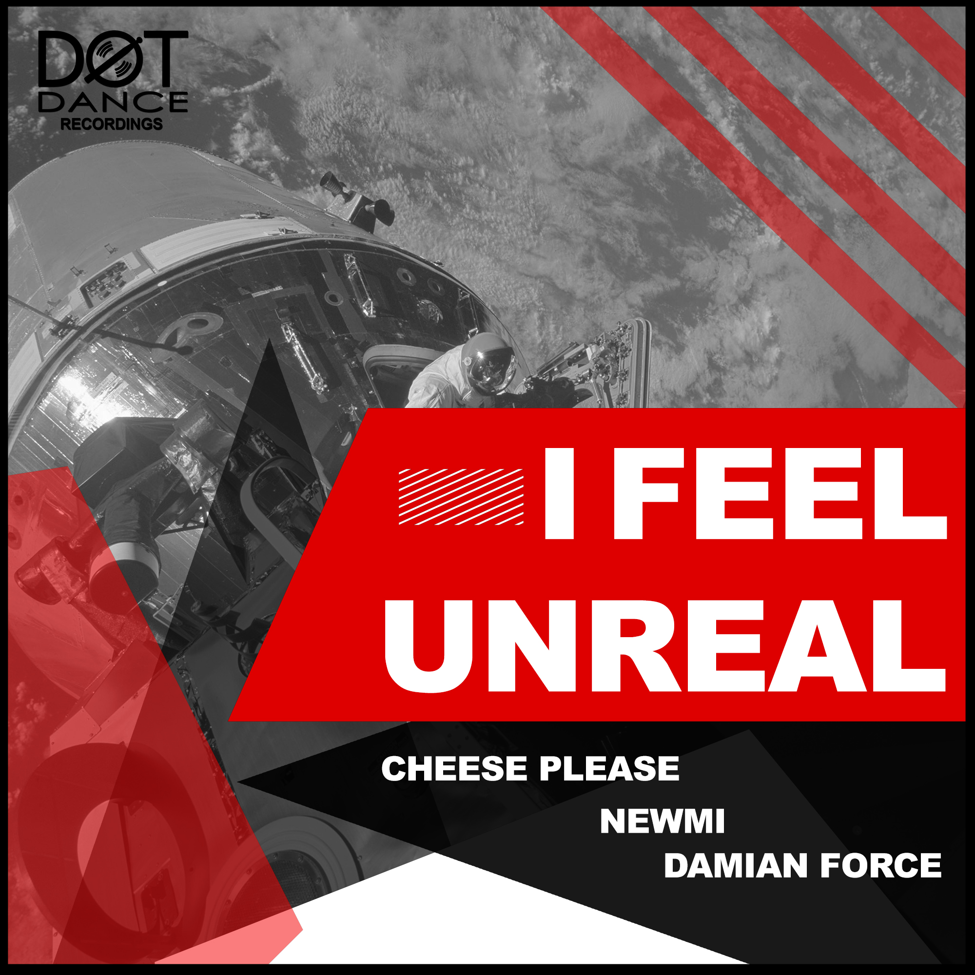 Cheese Please, Newmi &Damian Force present “I Feel Unreal”