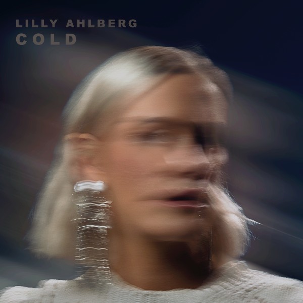 LILLY AHLBERG RELEASES HIGHLY ANTICIPATED SINGLE ‘COLD’ ON DESTRUCTIVO RECORDS