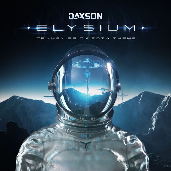 DAXSON – ELYSIUM [TRANSMISSION 2024 THEME]